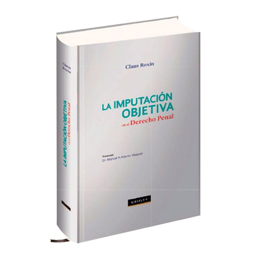 LA IMPUTACIÓN OBJETIVA EN EL DERECHO PENAL | EDITORIAL HAMMURABI
